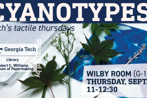 Digital signage for the cyanotypes workshop featruing an image of the art process. 