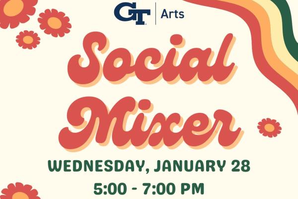 GT Arts Social Mixer