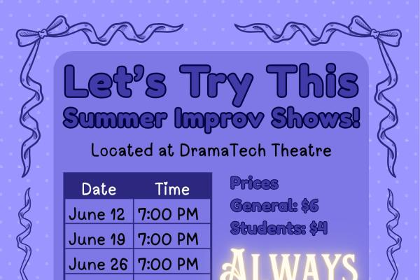 Let's Try This! DramaTech Improv Show purpleflyer