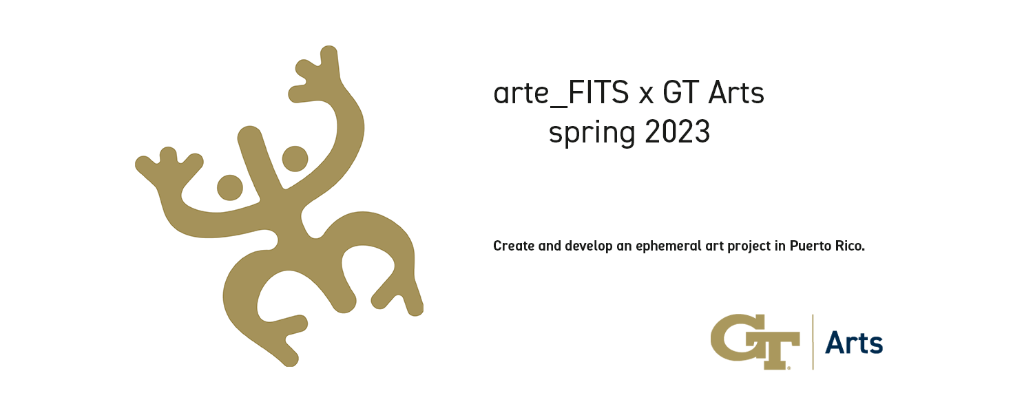 A hieroglyphic-like line drawing of the coqui, the small gold frog endemic to Puerto Rico with the words arte FITS x GT Arts Create and develop an ephemeral art project in Puerto Rico next to the words arte_FITS x GT Arts spring 2023 create and develop an ephemeal art project in Puerto Rico