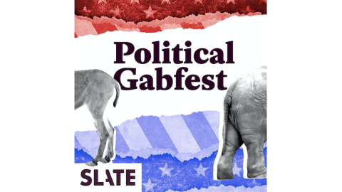 The hind end of a donkey and an elephant are seen infront af an abstract image of the Amercan flag with the words Political Gabfest SLATE