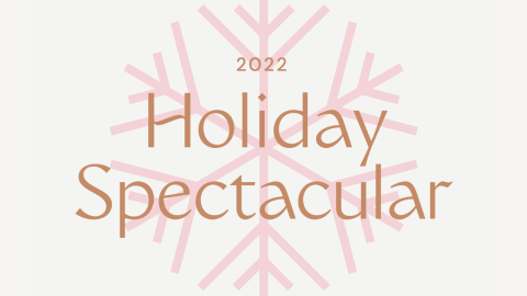 Holiday Spectacular over an image of a snowflake
